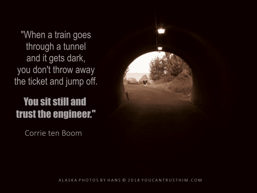 Trusting God in the Dark Tunnel